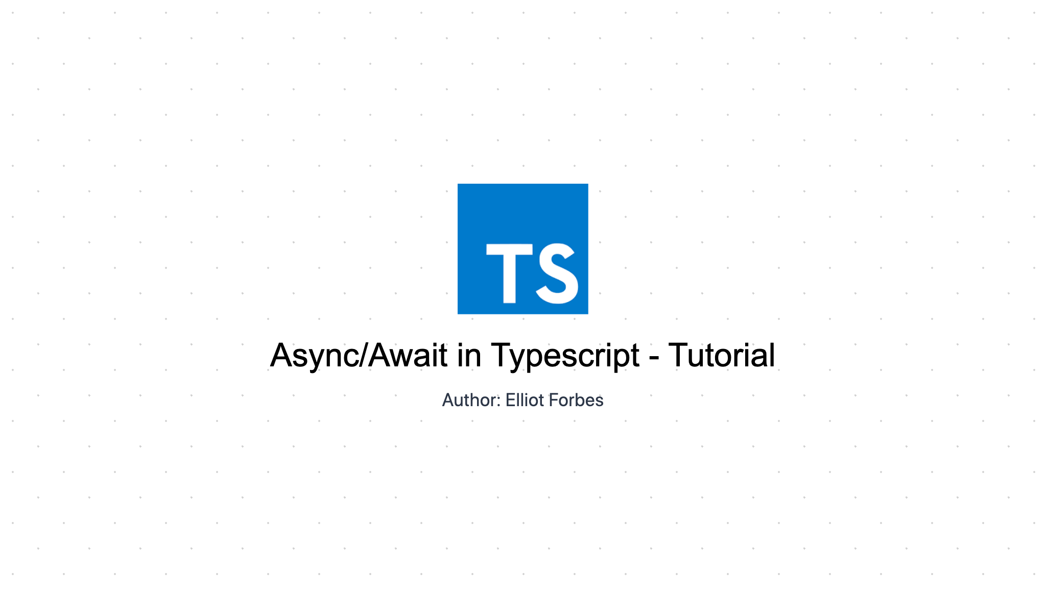 Asyncawait In Typescript Tutorial 7261