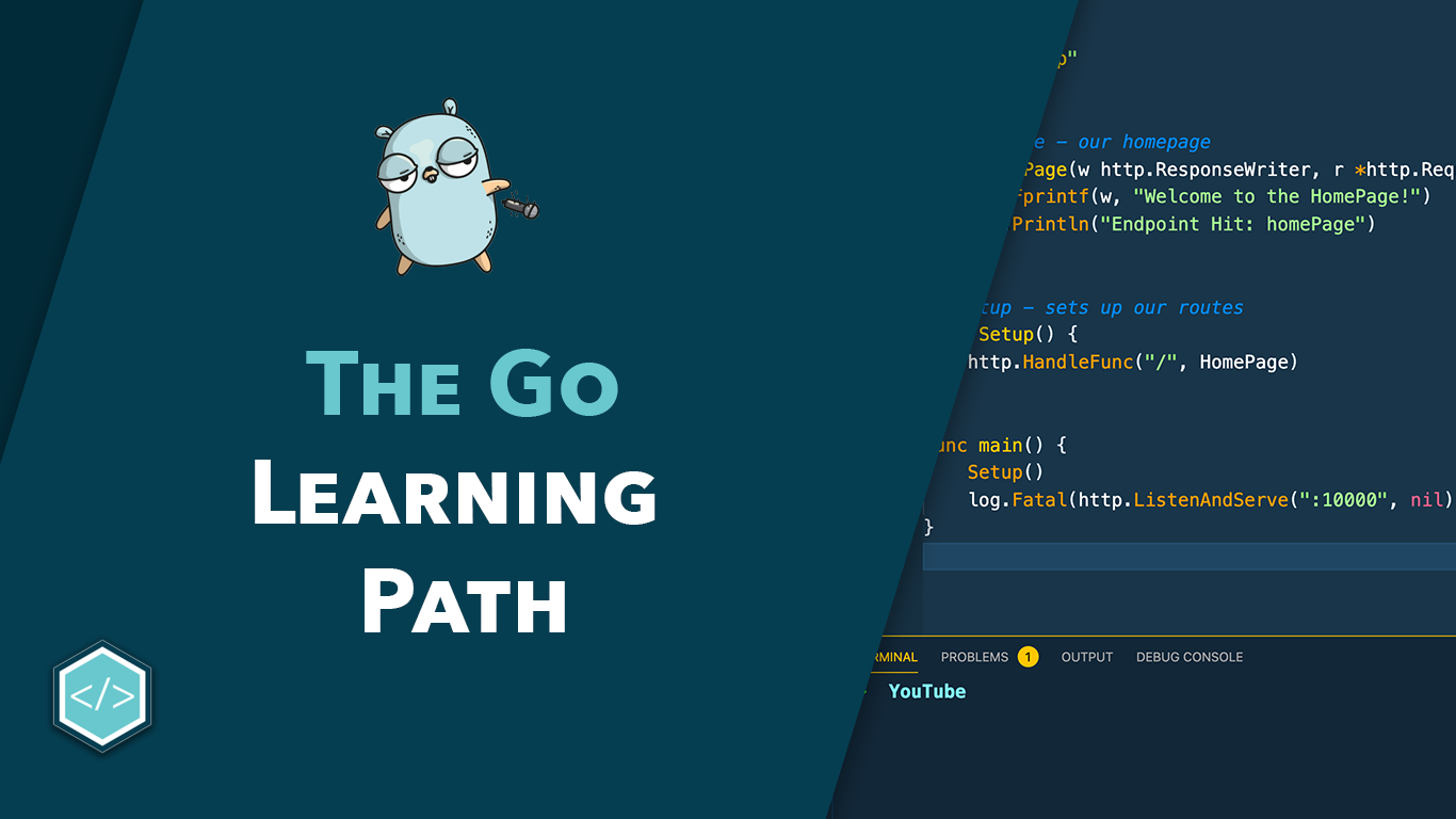 The Go Learning Path | TutorialEdge.net